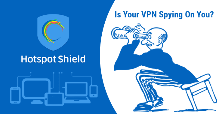 Hotspot Shield VPN被控监听用户的网络流量