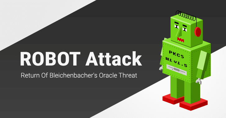 机器人攻击：19岁的Bleichenbacher再次对加密网络发起攻击